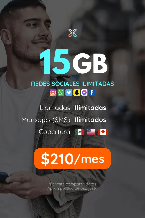 15GB Plan POPULAR mensual. Llamadas, SMS y redes sociales ilimitadas. Cobertura México, Estados Unidos y Canadá